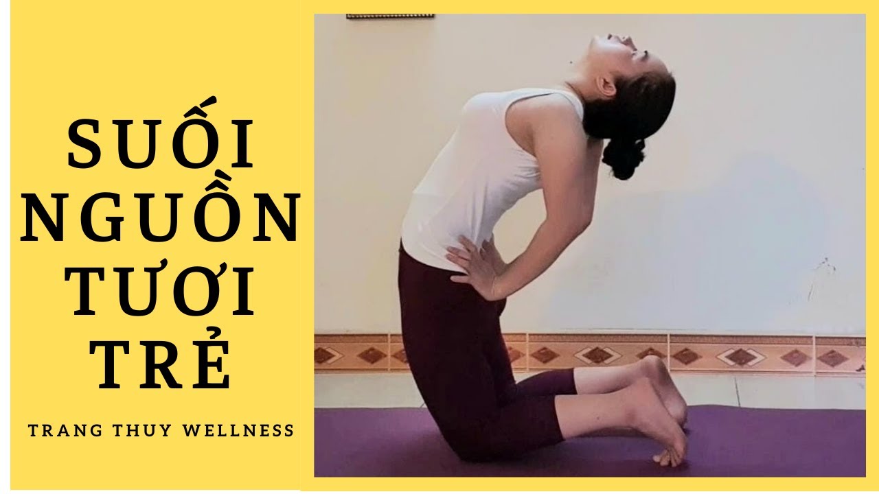 SUỐI NGUỒN TƯƠI TRẺ TẬP 2 (14 VÒNG) | 5 THỨC TẬP SUỐI NGUỒN TƯƠI TRẺ
