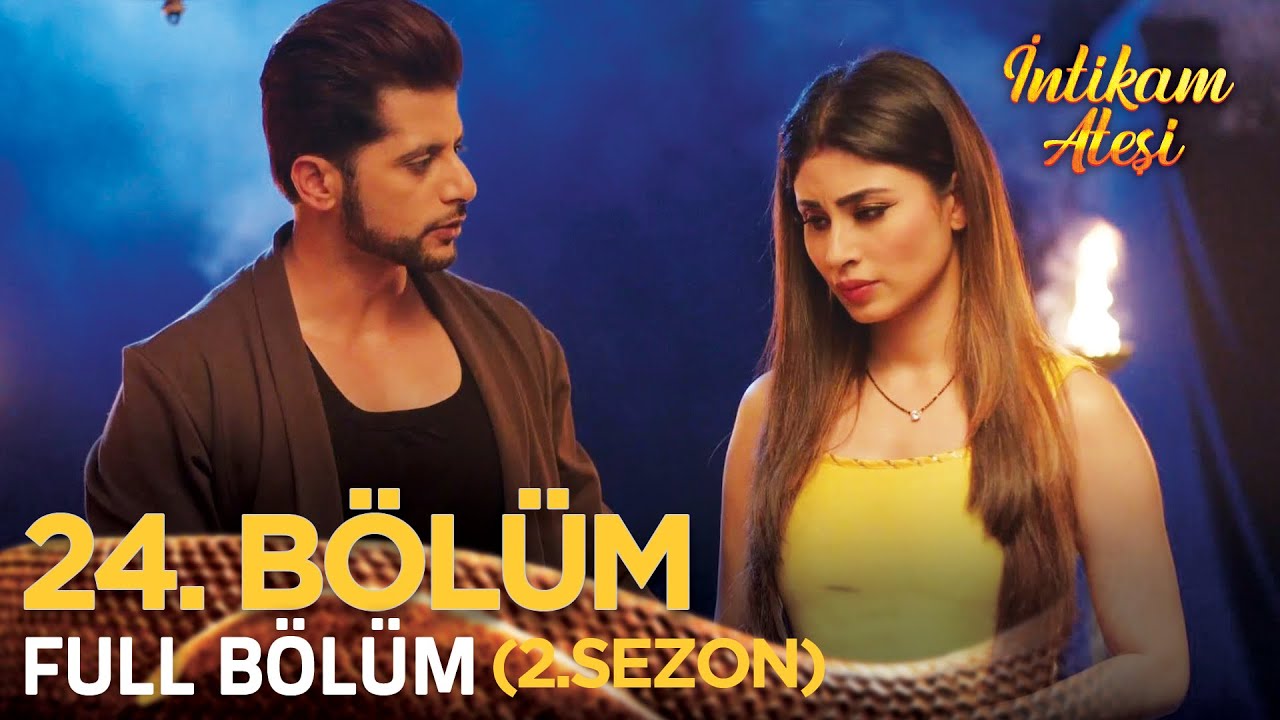 İntikam Ateşi Hint Dizisi 2. Sezon 24. Bölüm