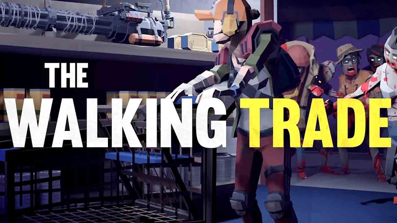 Dia 4 en  The Walking Trade