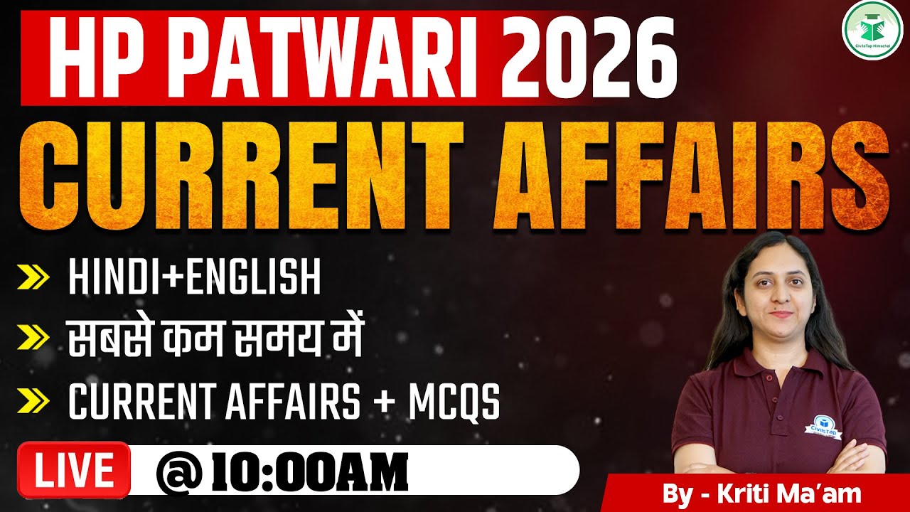 HP Patwari 2026 Current Affairs 📚 | Class-2 | By Kriti Ma’am | CivilsTap