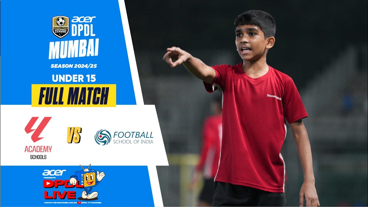 FULL MATCH |  IOT La Liga - Kalyan 1-1 Football School of India (FSI) | Under 15 | DPDL Mumbai 2024