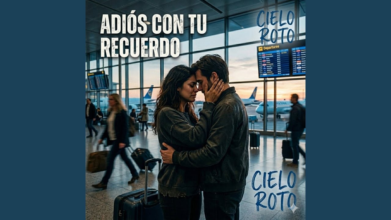 Adiós Con Tu Recuerdo