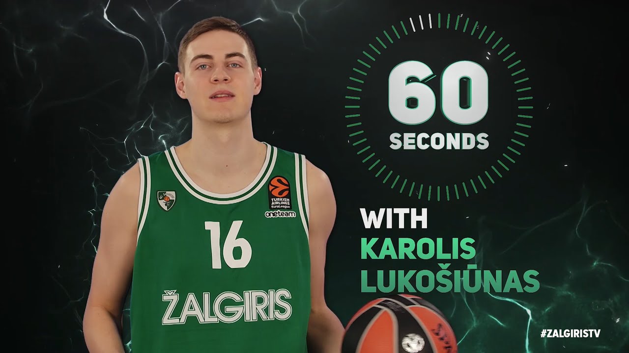 #60SecondsWithZalgiris Se02 Ep03 (Karolis Lukošiūnas)