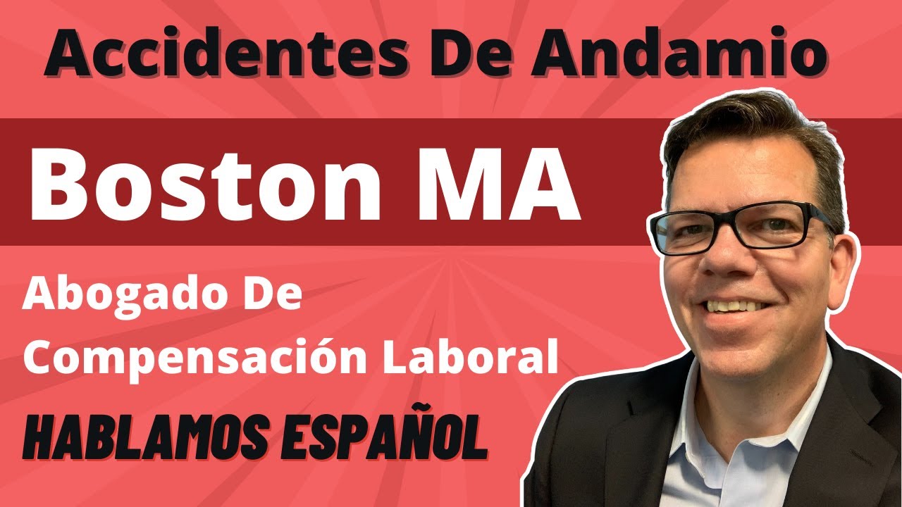 Accidentes De Andamios | Abogado De Compensacion Laboral - Boston MA