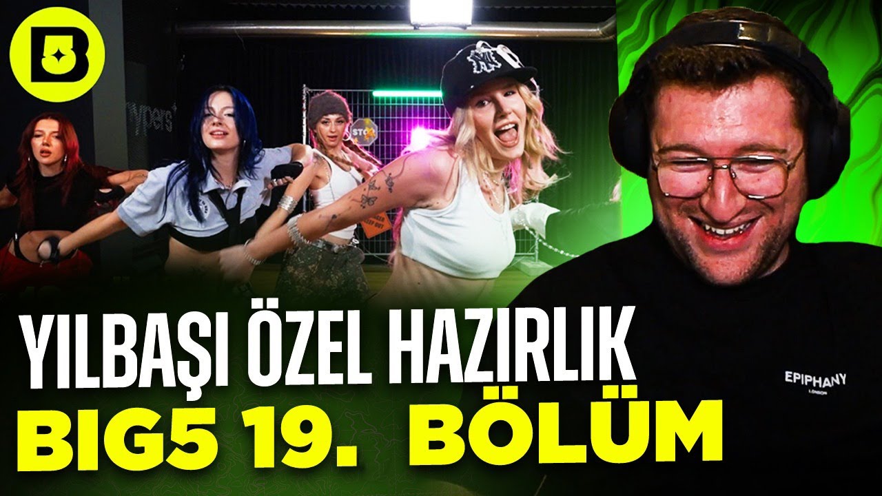 EFE UYGAÇ BIG5 HAZIRLIK SEZONU 19. BÖLÜM YILBAŞI ÖZEL HAZIRLIK İZLİYOR
