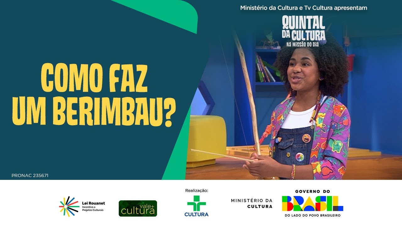 MISSÃO DO DIA | COMO FAZ UM BERIMBAU? | QUINTAL DA CULTURA