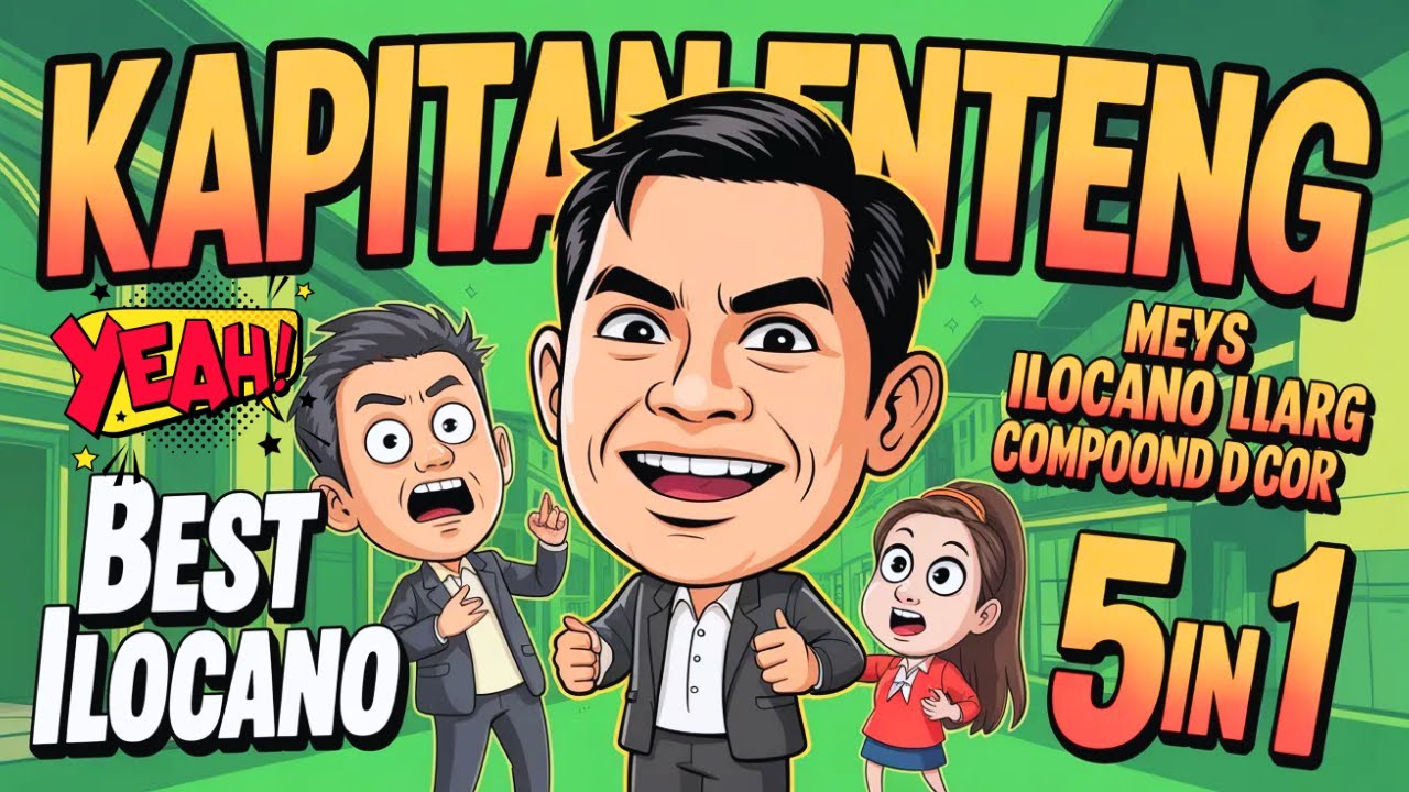 Solid Laughtrip! Kapitan Enteng Ilocano Comedy Drama 2026 #115 | Ilocano Barangay Comedy