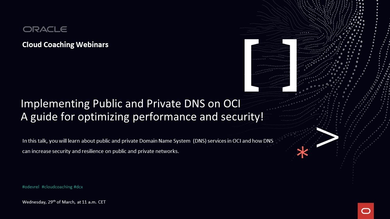 Облачный коучинг — внедрение публичного и частного DNS в OCI
