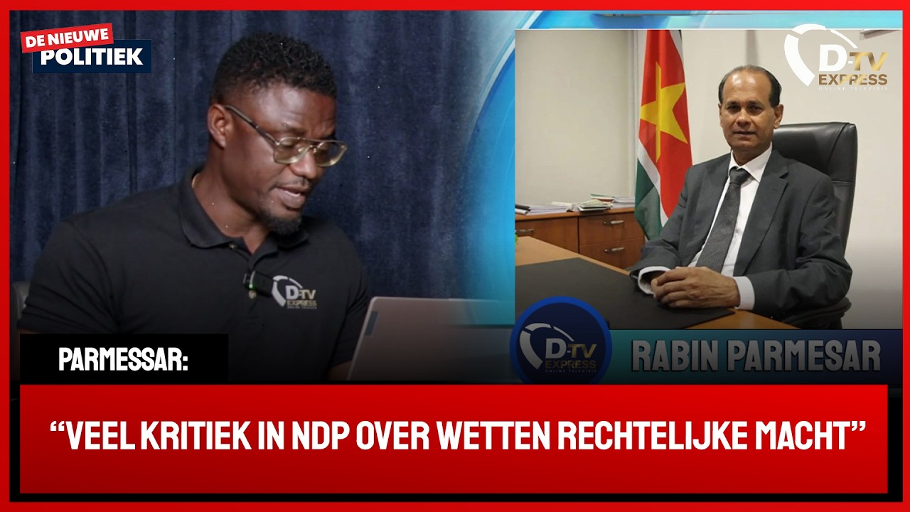 🚀 De Nieuwe Politiek LIVE • Coalitie nog niet op één lijn over wetten rechtelijke macht (Suriname)