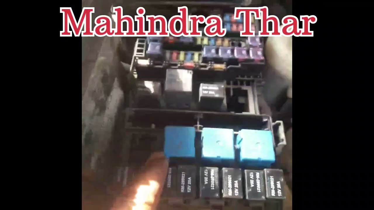 Mahindra that fuse box  and relay mahindra xuv #fuse #relay #mahindra thar #thar#