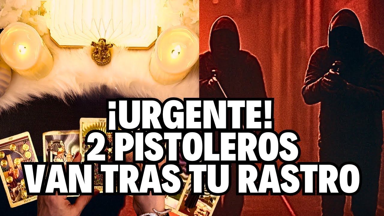 😱¡2 GATILLEROS te SIGUEN LOS PASOS Y ESTAN CONTRATADOS por UN PACTADO CERCANO 7 es LA SEÑAL‼️ #tarot