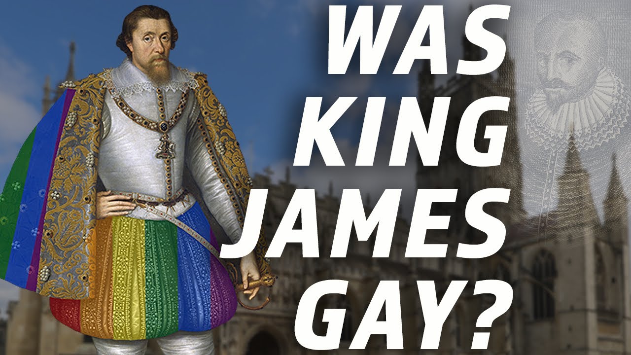 Was King James Gay?