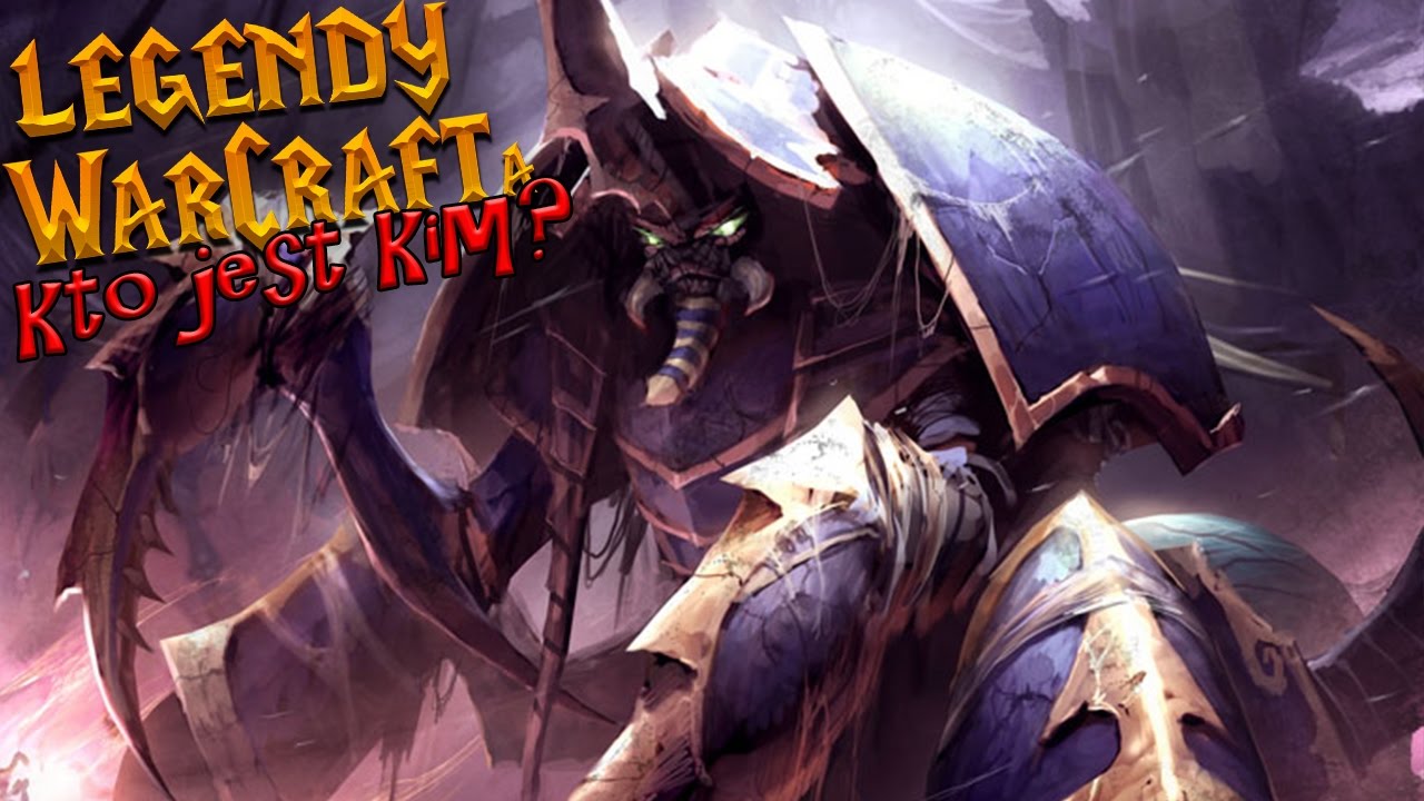 Legendy Warcrafta - ANUB'ARAK / historia