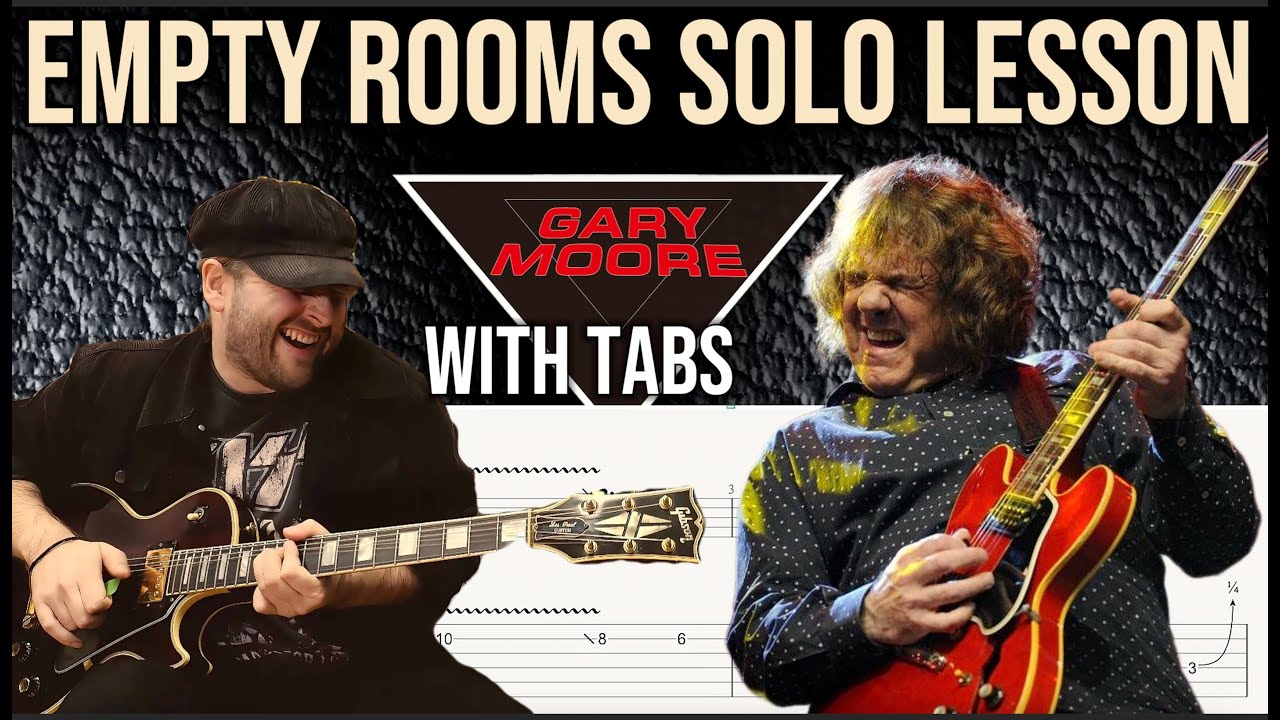 EMPTY ROOMS GUITAR SOLO LESSON - GARY MOORE (WITH TABS)