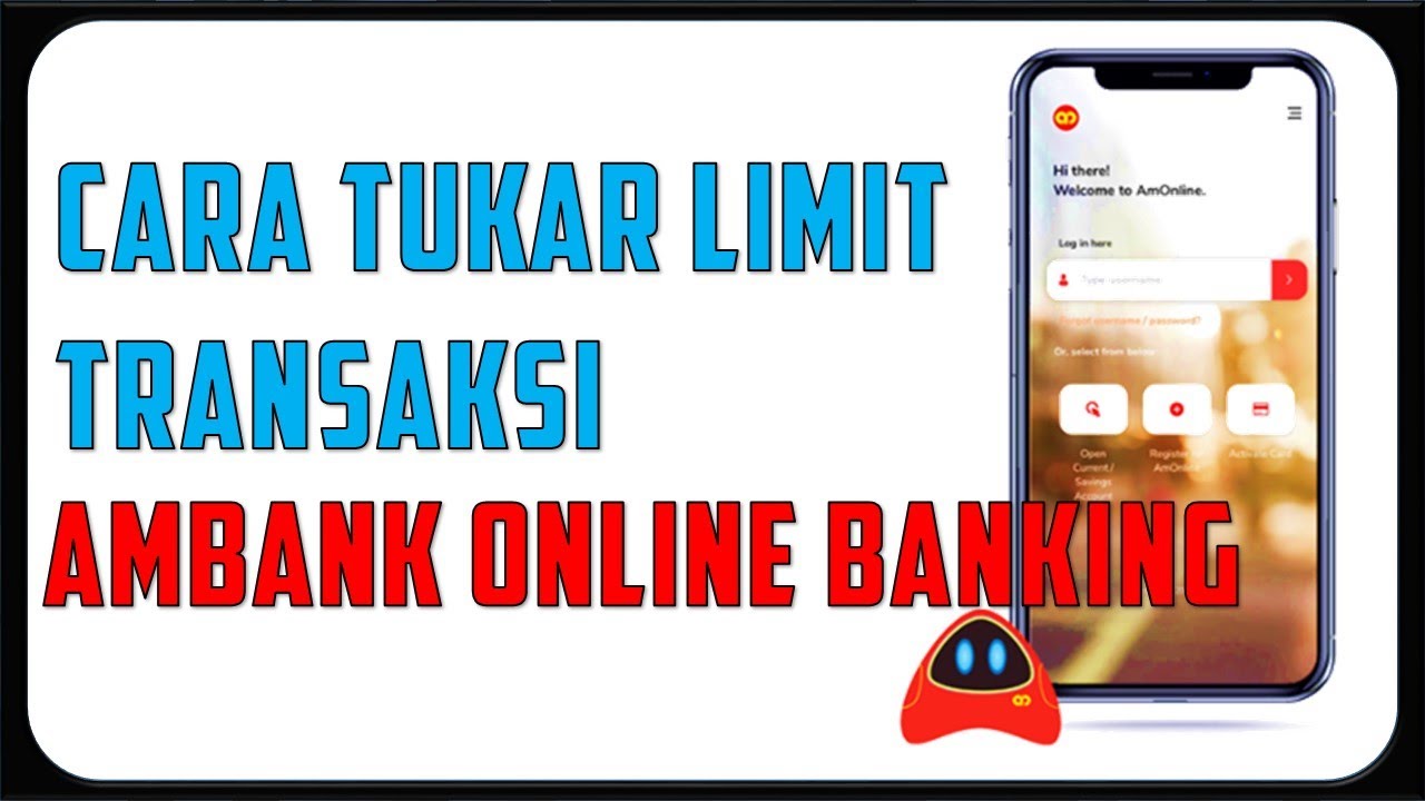 Cara Tukar Limit Transaksi Ambank Online Banking