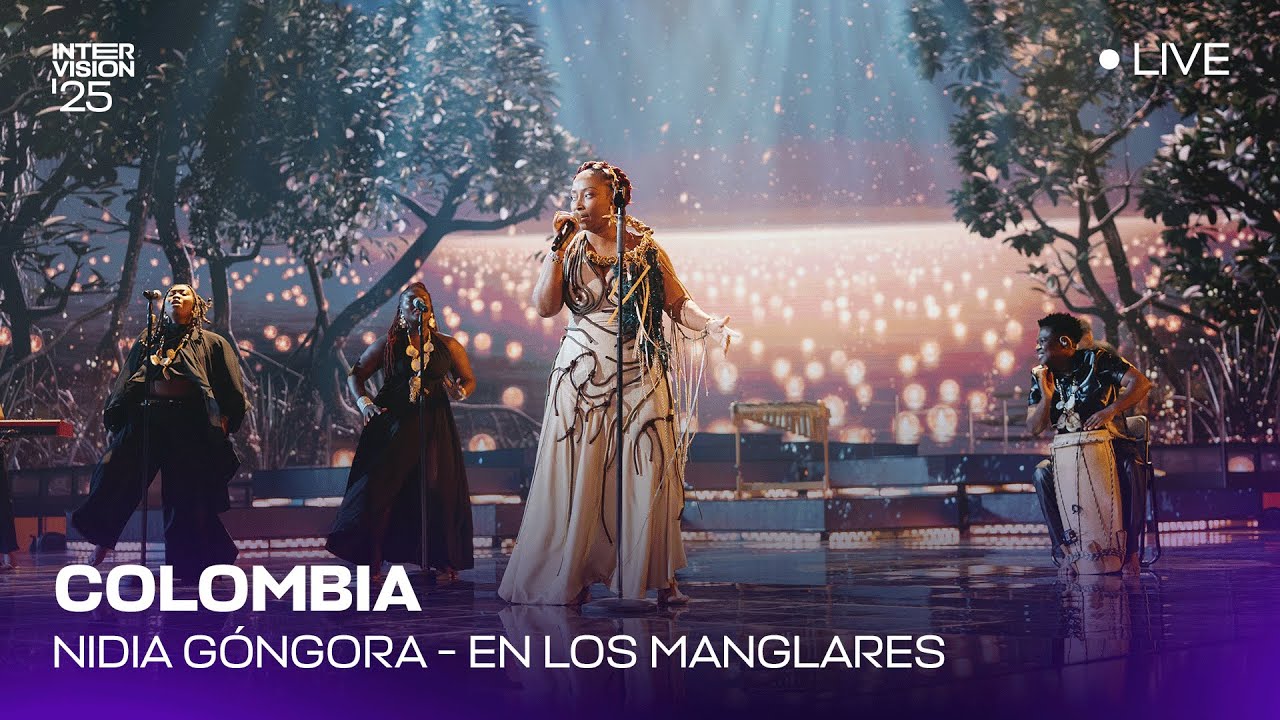 Nidia G&oacute;ngora - En Los Manglares (LIVE) | Colombia 🇨🇴 | Intervision&rsquo;25