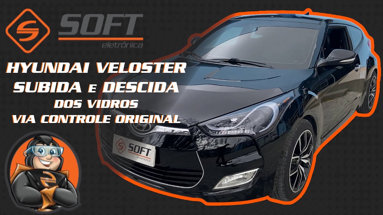 Hyundai Veloster - Subida e descida dos vidros com central Soft AW43