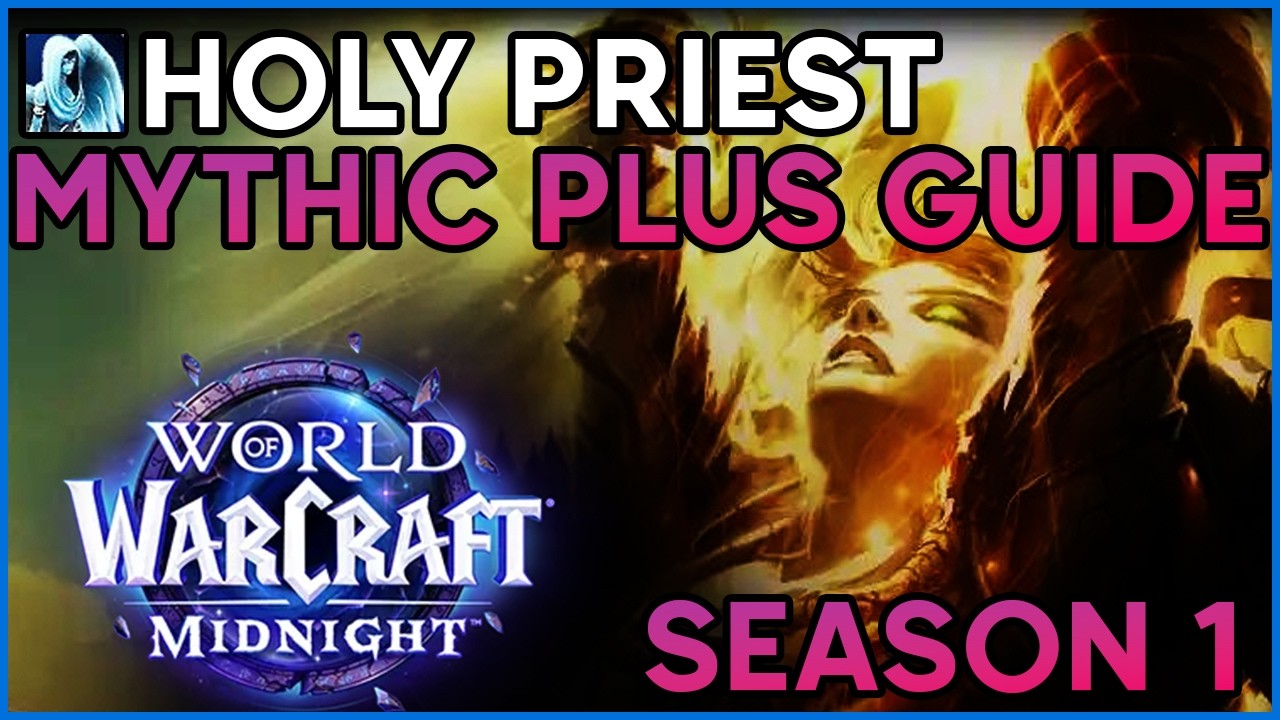 Holy Priest Mythic+ Guide [Midnight Season 1]