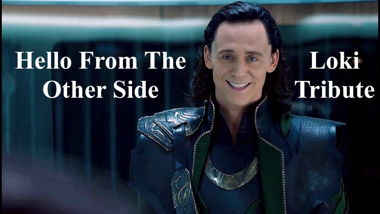 Loki Tribute ~ Hello