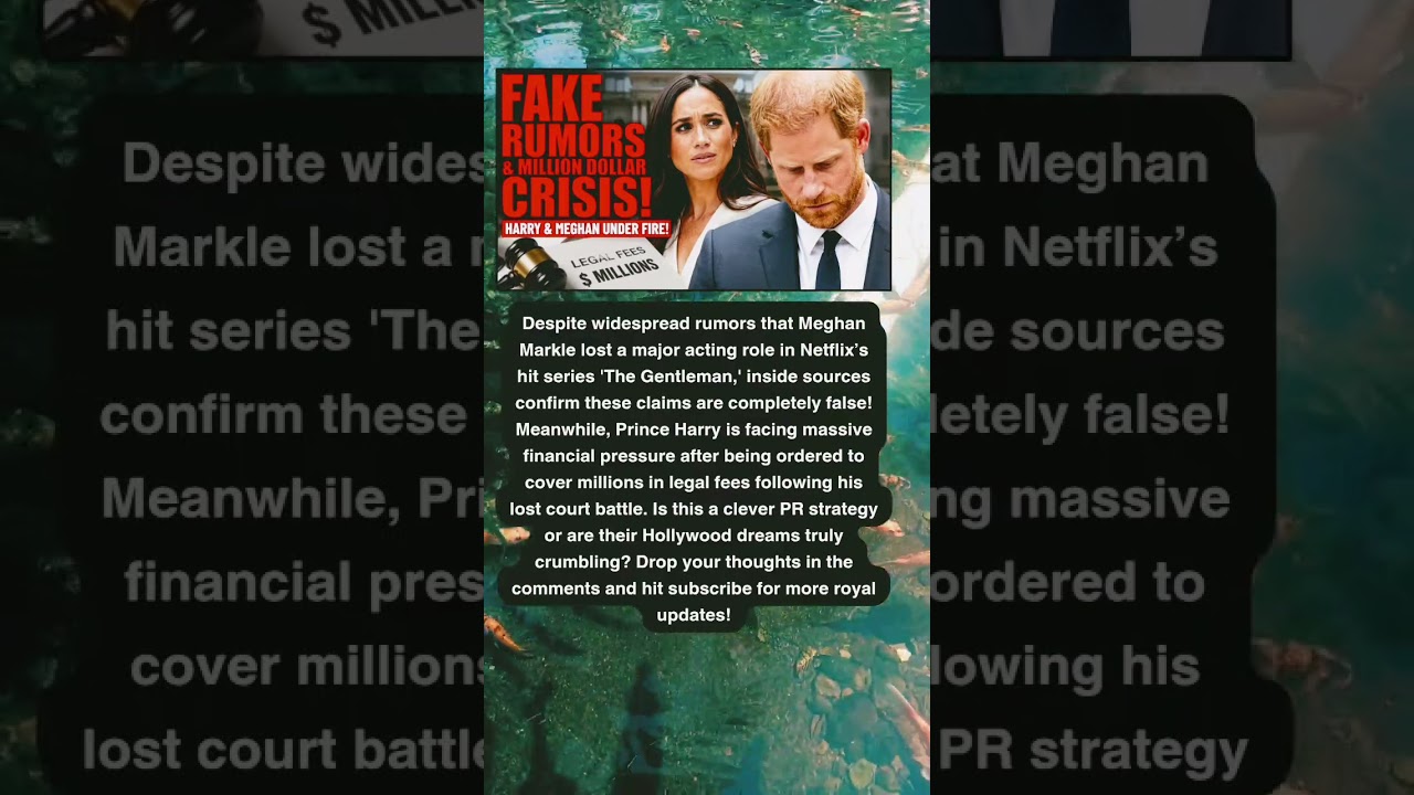 The Truth About Meghan Markle's Netflix Role & Harry's Millions Lawsuit​