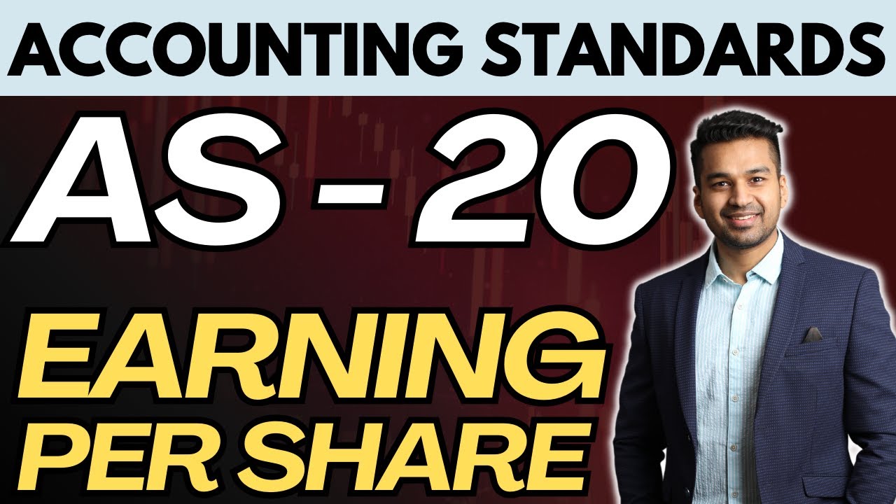 Accounting Standards - 20 | Earning per Share (EPS) | CA Parag Gupta | CA Intermediate