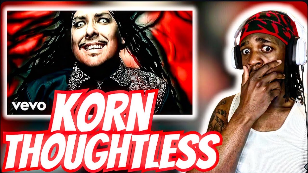ПРОСТО ВАУ! Впервые слышу Korn — Thoughtless (официальное HD-видео)