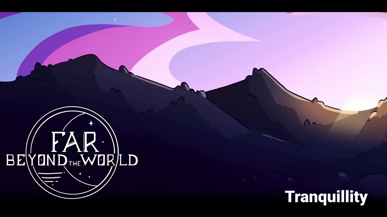 Tranquillity - Far Beyond the World