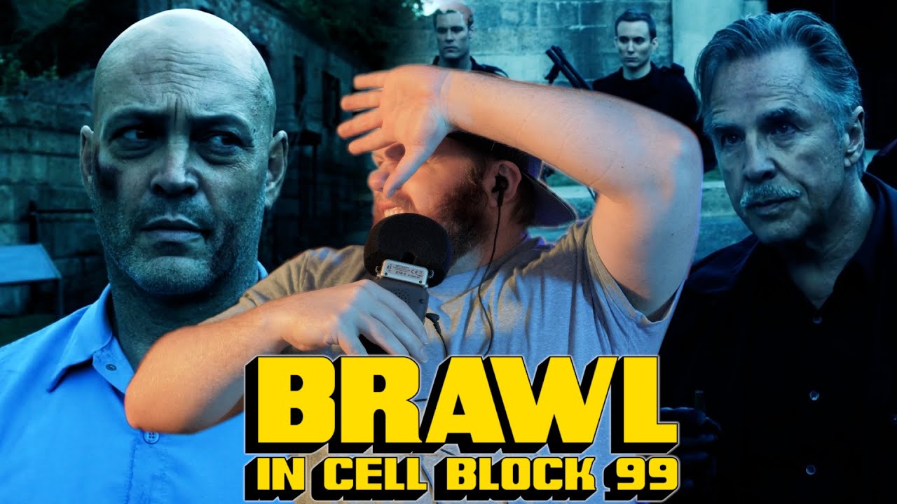 BRAWL IN CELL BLOCK 99 is the most brutal film I've seen, but it's fantastic (Reaction)