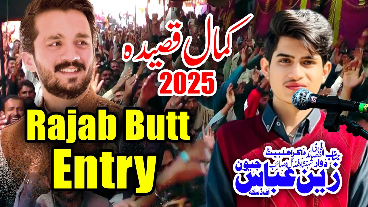 Rajab Butt Entry // New Qasida 2025 // Zakir Zain Abbas Jeevan // New Majlis