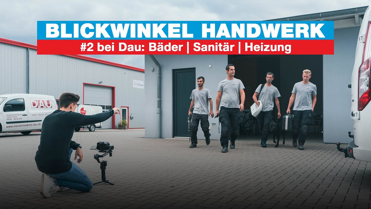 Blickwinkel Handwerk: SKYRECORDS VLOG #2 Dau: B&auml;der | Sanit&auml;r | Heizung