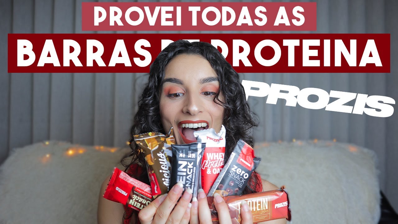 PROVEI TODAS AS BARRAS DE PROTEÍNA DA PROZIS - fiquei surpreendida!