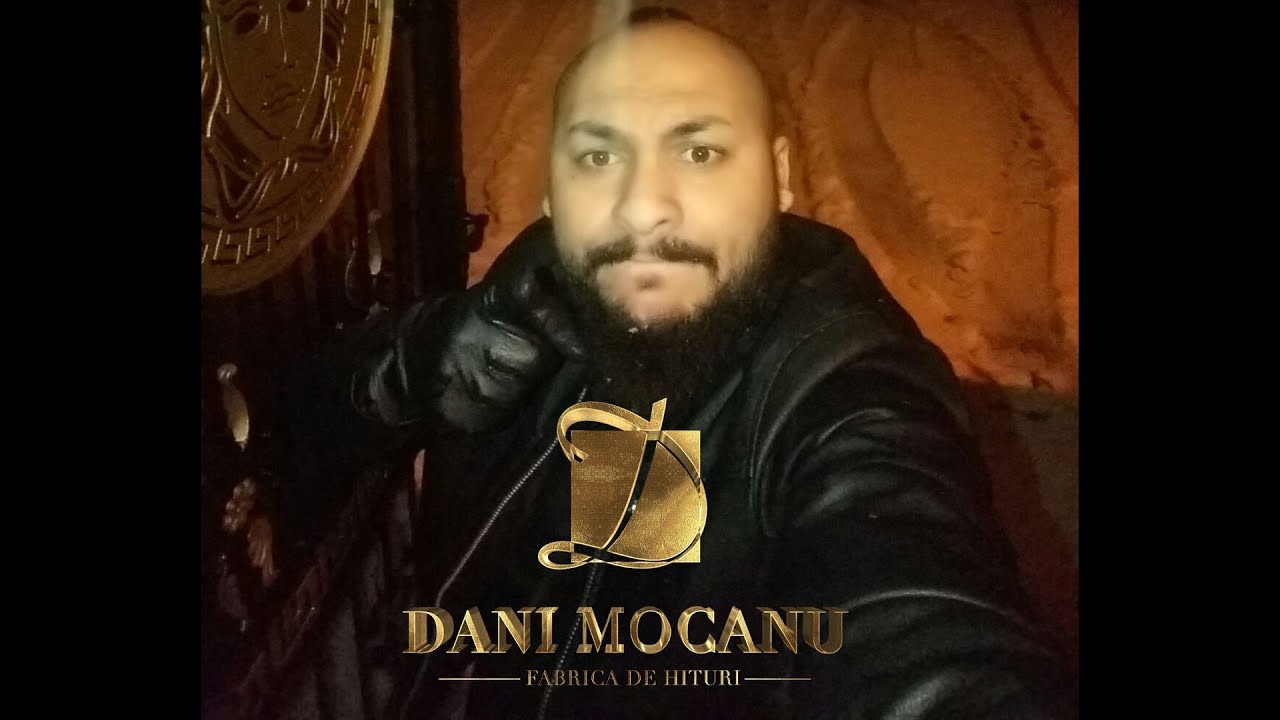 Dani Mocanu - Lege blestemata  | Official Audio