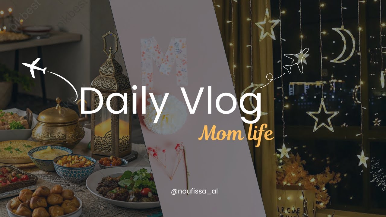 Vlog: First days of Ramadan 🕌 Housewife routine & iftar prep& first ramadan as a mama🤭