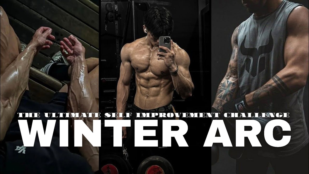 WINTER ARC – The Challenge which can Transform your Life before 2026.