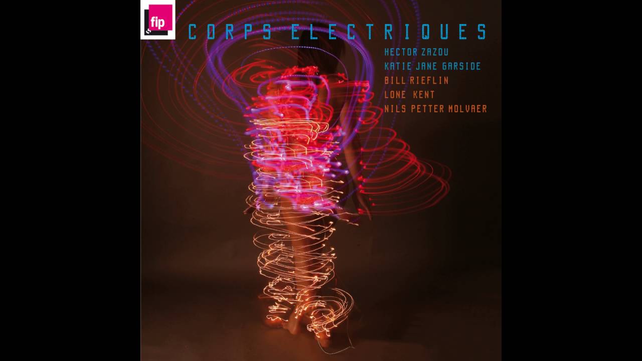 Hector Zazou, Katie Jane Garside, Bill Rieflin, Lone Kent, Nils Petter Molvaer - Agony of the Rose