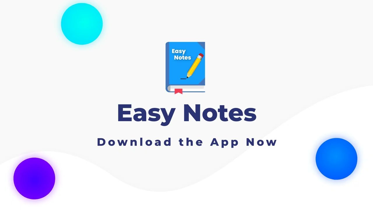 Easy Notes App - Best Free Note-Taking App for Organizing Your Ideas