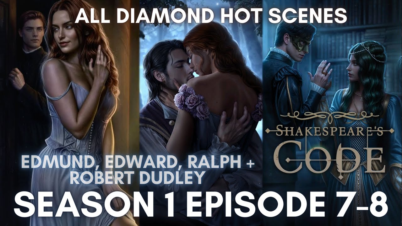 💙ALL LIs💙EVERY HOT DIAMOND SCENE - 🖌 Shakespeare's Code Season 1 Episode 7 & 8 | Romance Club