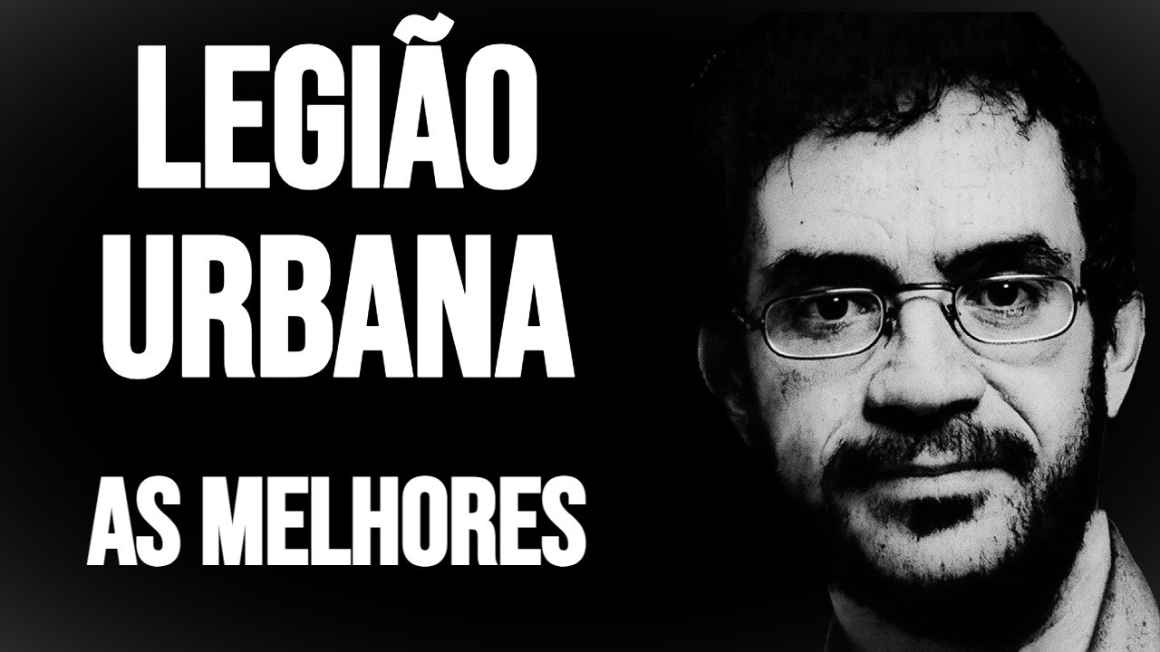 Legi&atilde;o Urbana As Melhores