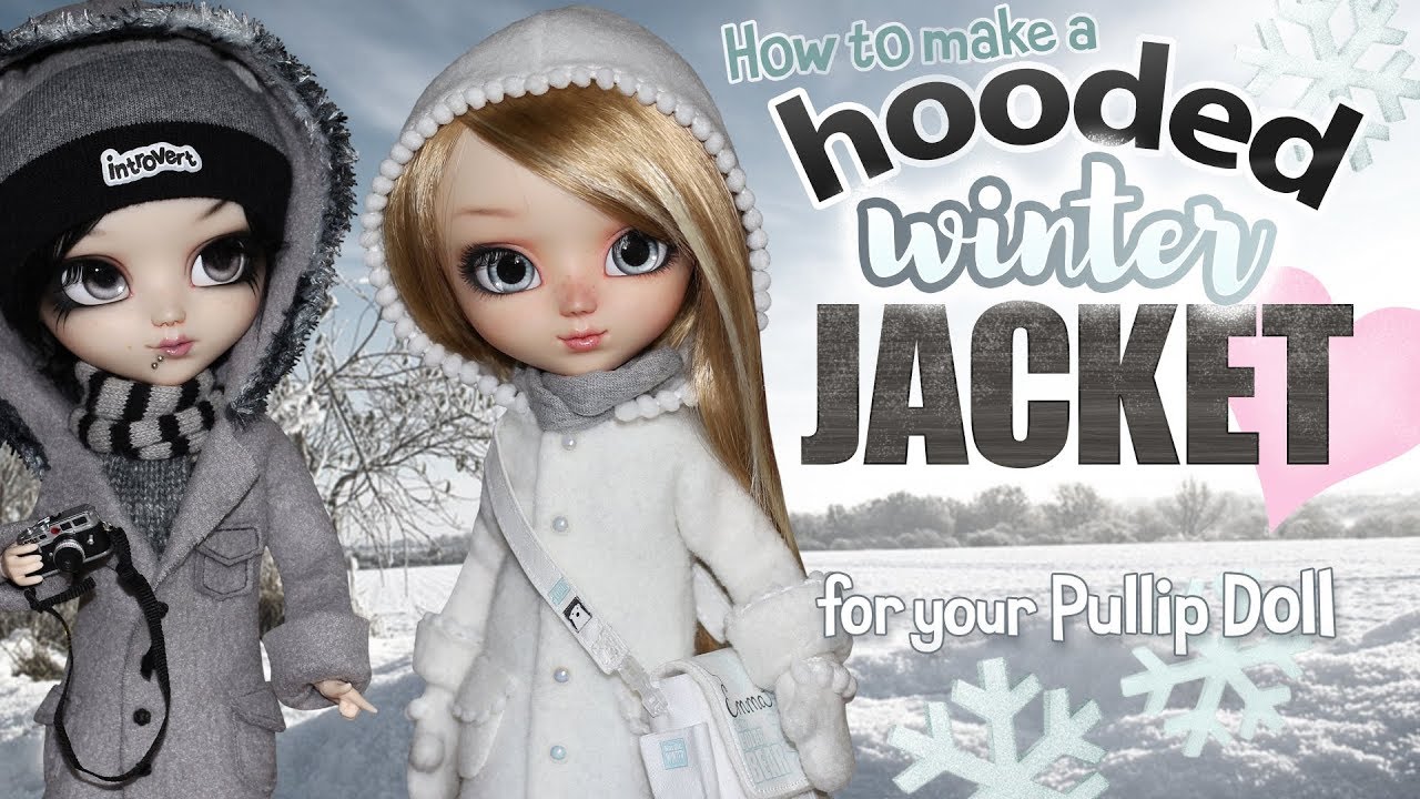 How To Make a Hooded Winter Jacket for Your Pullip -PDF Pattern