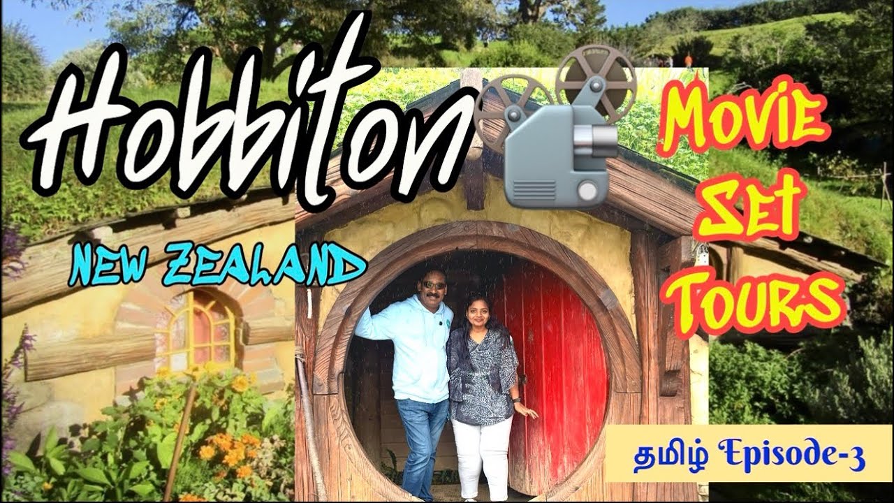Hobbiton Movie Set Tours |சுற்றிப் பார்க்கலாம் வாங்க |New Zealand |Tamil volg