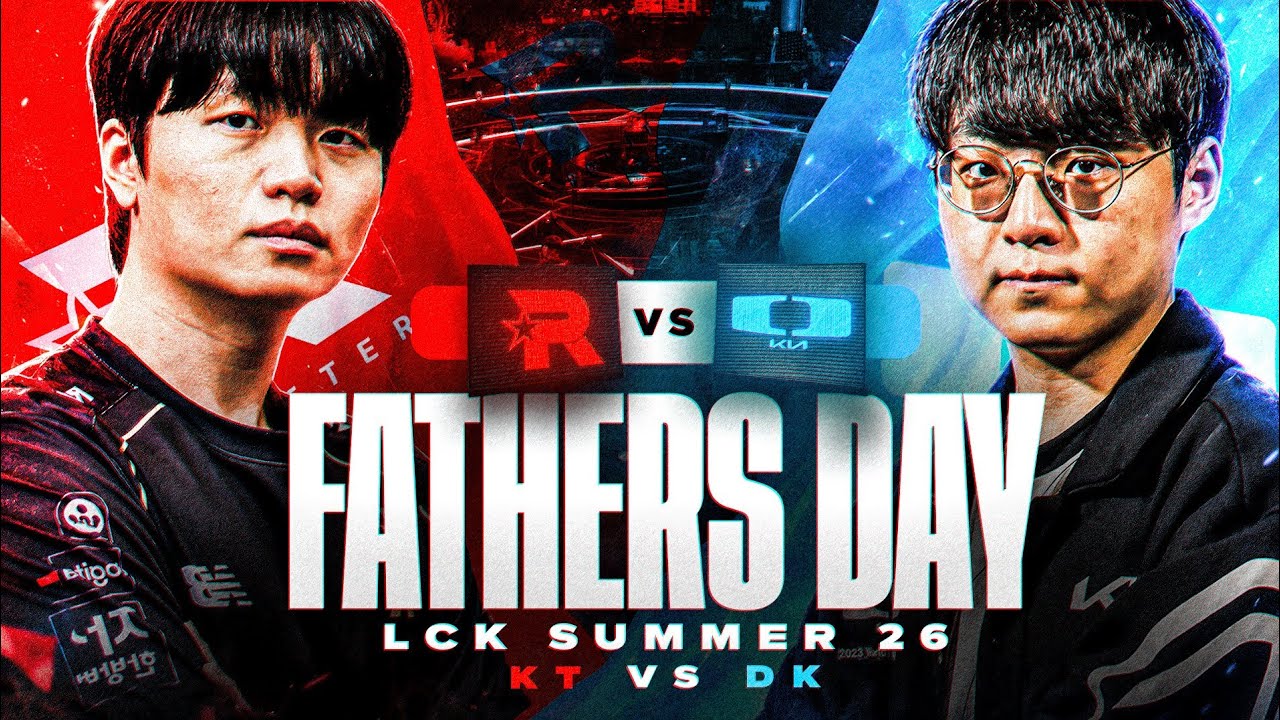 KT VS DK LCK 2026 - ITS FATHERS DAY