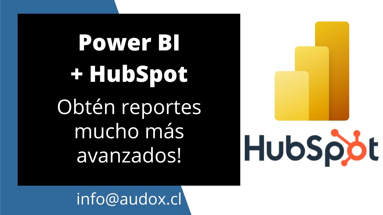 Reportes Avanzados para HubSpot con Power BI [ENGLISH VERSION AVAILABLE - SEE DESCRIPTION]