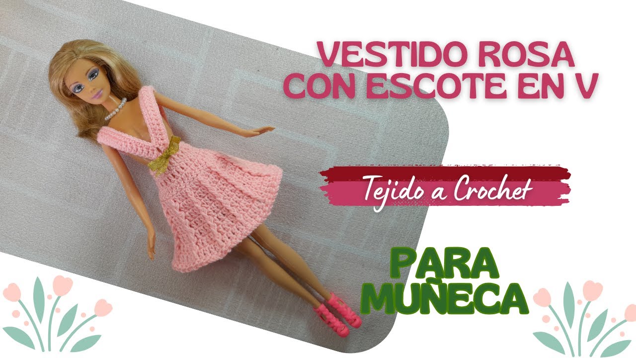 Hermoso Vestido Rosado de Fiesta Tejido a Crochet para Muñeca