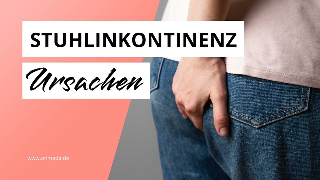 Stuhlinkontinenz: Ein Problem, das jeden treffen kann!