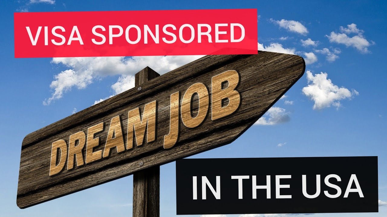 HOW TO SEARCH FOR VISA SPONSORSHIP JOBS IN USA
