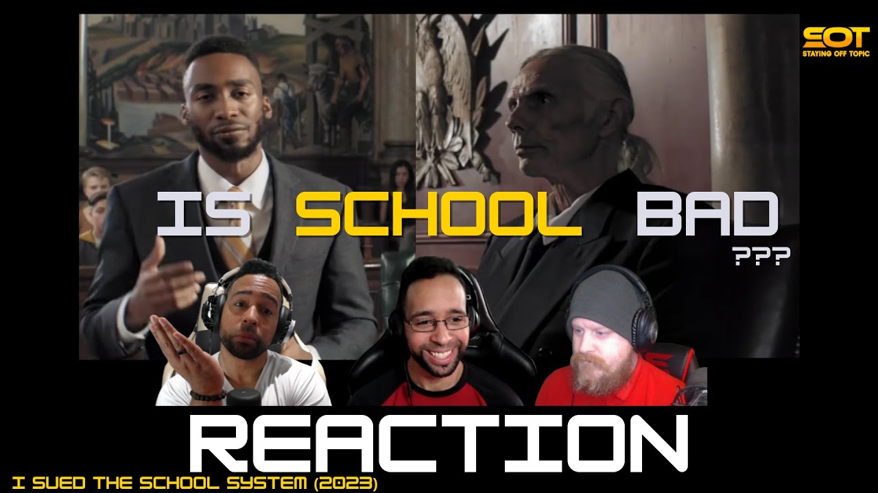 How can we change SCHOOL? | I SUED THE SCHOOL SYSTEM (2023) | StayingOffTopic