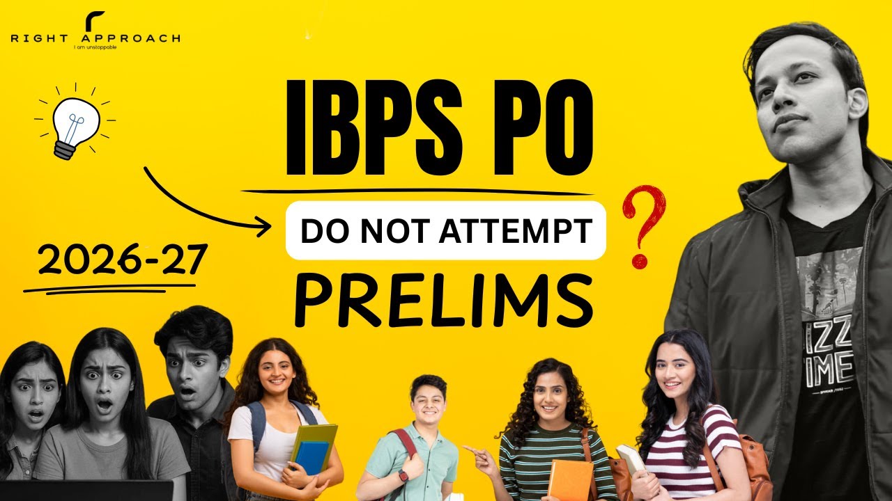 Prelims Mistakes - IBPS PO | क्यों Prelims Qualify नहीं होते | How To Crack 2026-27 Banking Exams |