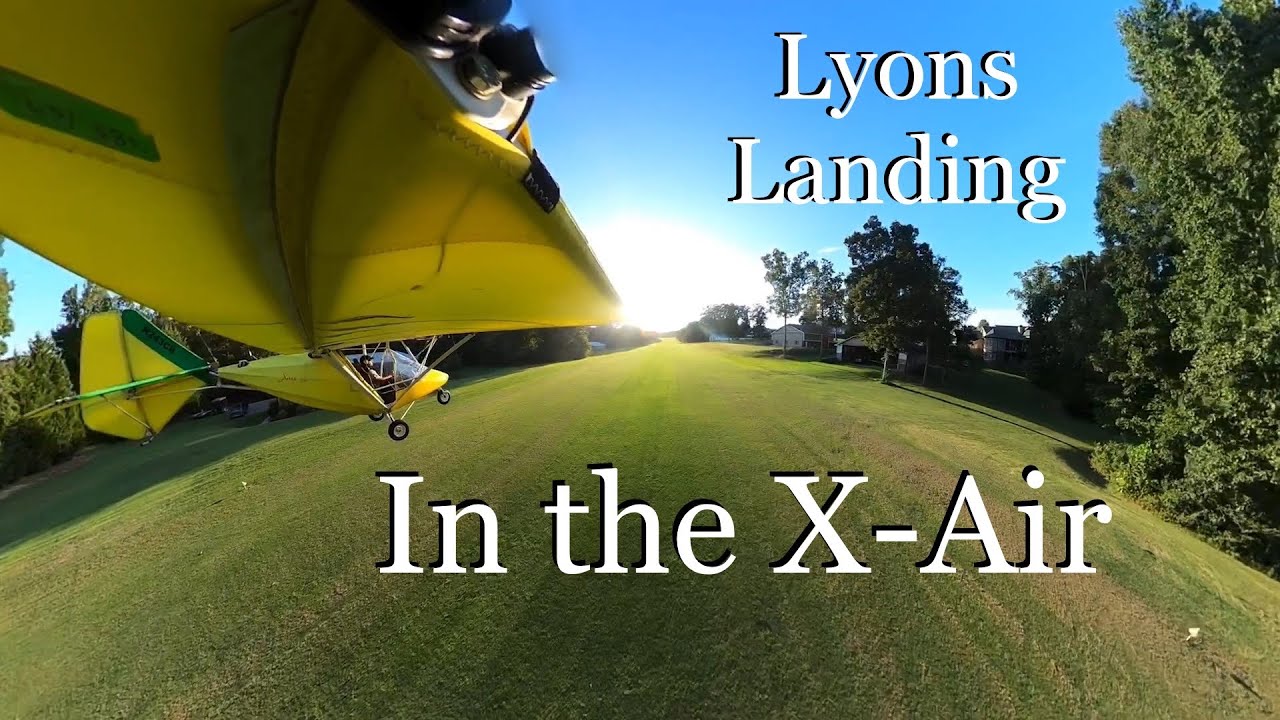 X-AIR STANDARD— I Finally Flew it into a Private Grass Strip! -- Lyons Landing, Georgia