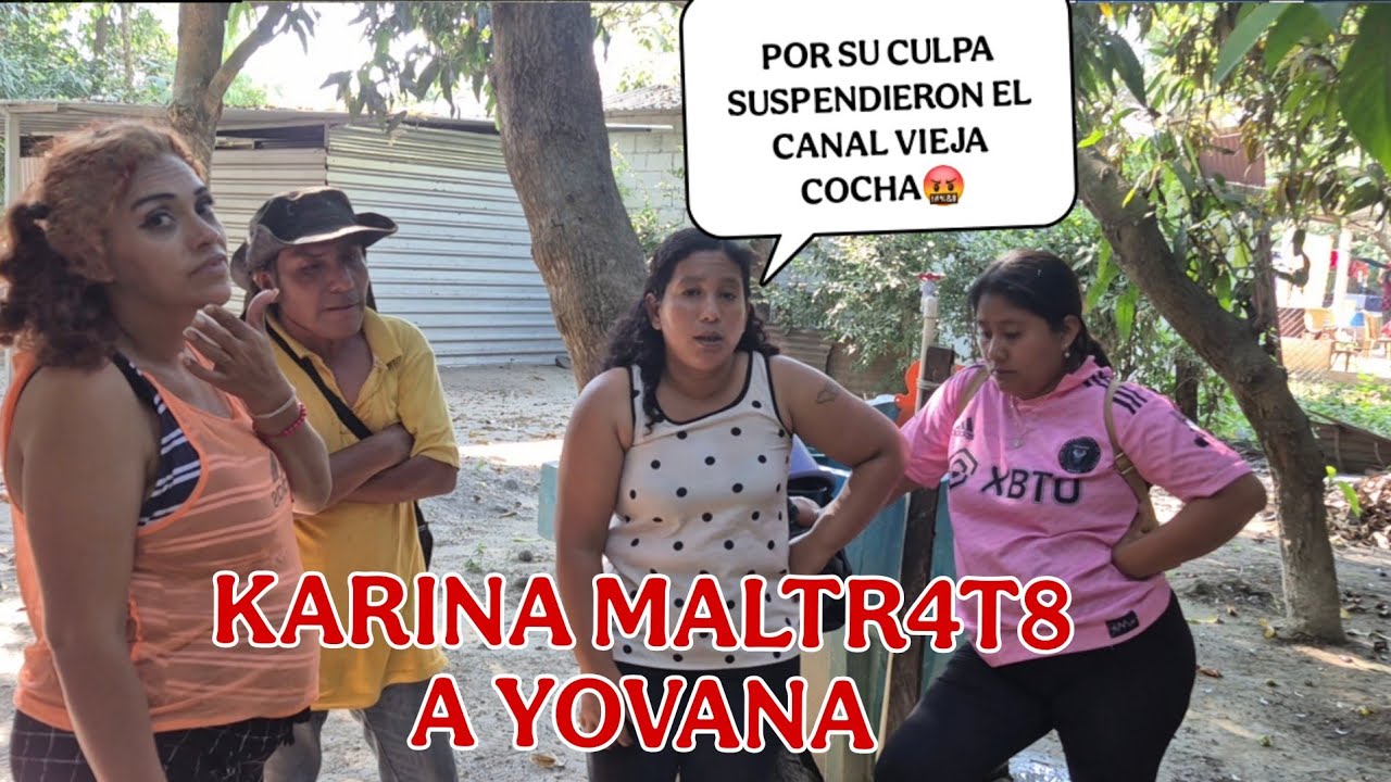 KARINA como la gran pvt4🤬 le reclamo A YOVANA si no se pone pilas la mandara a descansar 