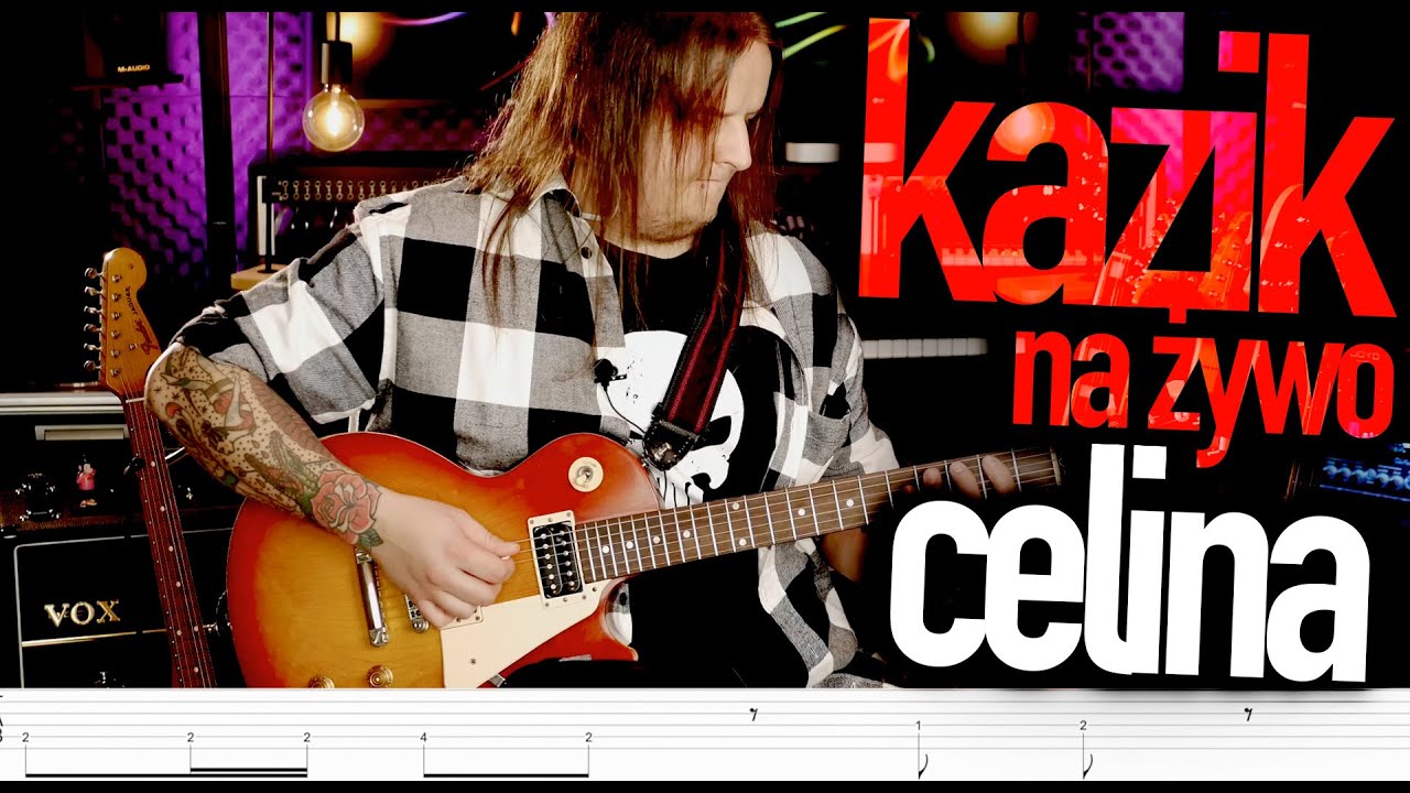Kazik Na Żywo - Celina - Jak to zagrać na gitarze